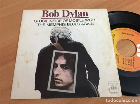 Bob Dylan Stuck Inside Of Mobile With Original Compra Venta En Bob Dylan Stuck Inside Of Mobile With Original Compra Venta En