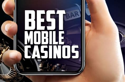Mobile Casinos Online Mobile Casinos Online