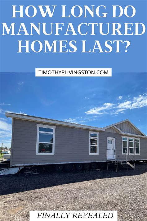 How Long Do Manufactured Homes Last How Long Do Manufactured Homes Last