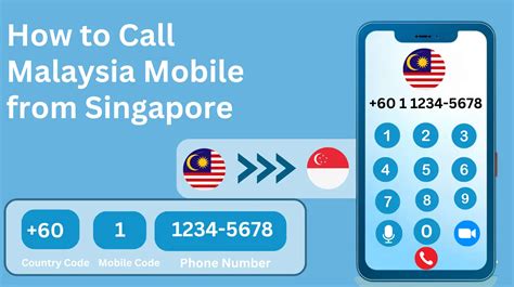 How To Call Malaysia From Singapore How To Call Malaysia From Singapore