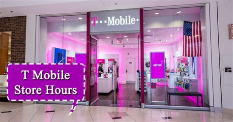 T Mobile Store Hours Of Operation Today Holiday Hours Open Closed