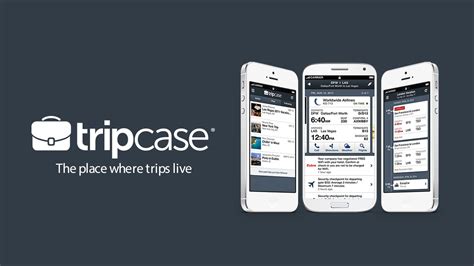 TripCase Mobile App Travel Companion TripCase Mobile App Travel Companion