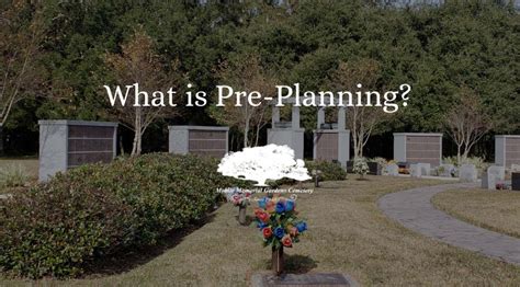 What Is Pre Planning Mobile Memorial Gardens What Is Pre Planning Mobile Memorial Gardens